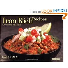 Click here to buy Iron Rich Recipes Overcoming Anaemia by Tarla Dalal.