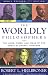 The  Worldly Philosophers: The Lives, Times And Ideas Of The Great Economic Thinkers 