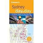 Frommer's Sydney Day by Day (Frommer's Day by Day - Pocket) by Lee Atkinson