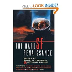 The Hard SF Renaissance by David G. Hartwell and Kathryn Cramer