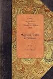 Magnalia Christi Americana (American Philosophy and Religion) Magnalia Christi Americana (American Philosophy and Religion)