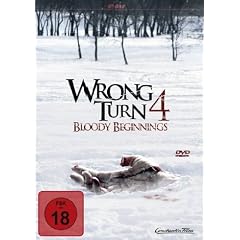 Wrong Turn 4 - Bloody Beginnings