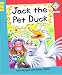 Jack the Pet Duck (Reading Corner Phonics)