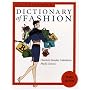 The Fairchild Dictionary of Fashion