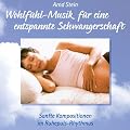 Wohlf�hl-Musik f�r eine entspannte Schwangerschaft