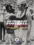 100 Years of Football: The FIFA Centennial Book (Fifa Centennial)