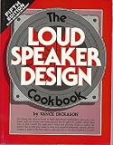 Loudspeaker Design Cookbook