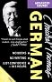 Michel Thomas Advanced Course: German (Michel Thomas Series)