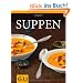 Suppen (Themenkochbuch)