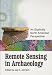 Books : Remote Sensing in Archaeology: An Explicitly North American Perspective