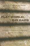 Flat World, Big Gaps: Economic Liberalization, Globalization and Inequality