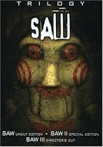The Saw Trilogy (Saw/ Saw II/ Saw III)