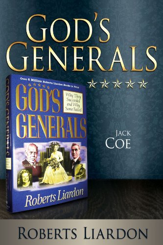 God's Generals:  Jack Coe