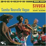Sivuca - Samba Nouvelle Vague
