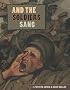 And the Soldiers Sang