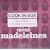 Mini madeleines : Cook'in Box 45 recettes + 40 moules en silicone