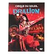 Cirque du Soleil - Dralion
