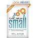 The New Small: How a New Breed of Small Businesses Is Harnessing the Power of Emerging Technologies