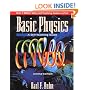 Basic Physics: A Self-Teaching Guide (Wiley Self-Teaching Guides)