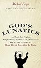 God's Lunatics