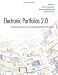 Electronic Portfolios 2.0: Emergent Research on Implementation and Impact