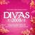 Divas 2008 - the World's Best Female Voices