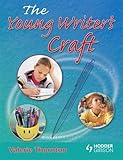 The young writer's craft