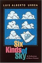 Six Kinds of Sky: A Collection of Short Fiction