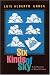 Six Kinds of Sky: A Collection of Short Fiction