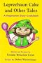 Leprechaun Cake and Other Tales: A Vegetarian Story-Cookbook