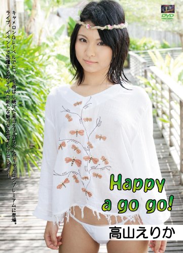 Happy a go go!