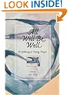 All Will Be Well: A Gathering of Healing Prayers