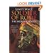 Soldier of Rome: The Sacrovir Revolt: A Novel of the Twentieth Legion During the Rebellion of Sacrovir and Florus