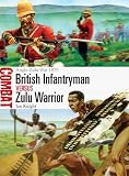 British infantryman versus Zulu warrior : Anglo-Zulu War 1879