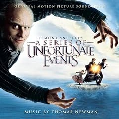 Lemony Snicket's: A Series of Unfortunate Events (Music from the Motion Picture)