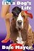It's a Dog's Life (a romantic comedy with a canine sidekick)