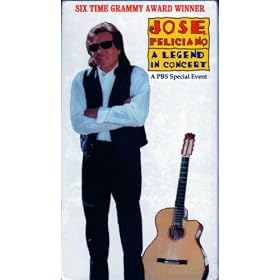 Jos� Feliciano: A Legend in Concert