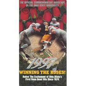 Winning The Roses - 1997: The Official Commemorative Videotape of the Ohio State University