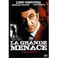 La grande menace
