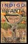 Indigo Book Three: Infanta