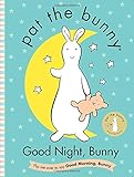 Good Night, Bunny/Good Morning, Bunny (Pat the Bunny)