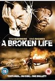 Broken Life [DVD] [2008]