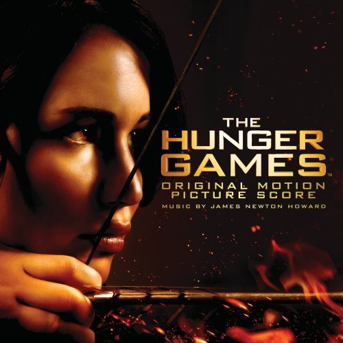 The Hunger Games (Original Score) James Newton Howard