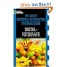 Der Gro�e National Geographic Fotoratgeber Digital-Fotografie: Geheimnisse der Profi-Fotografie