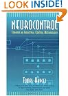 Neurocontrol: Towards an Industrial Control Methodology (Adaptive and Learning Systems for Signal Processing, Communications and Control Series)