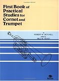 First Book of Practical Studies: Cornet and Trumpet