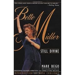 Bette Midler: Still Divine