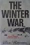 The winter war;: The Russo-Finnish conflict, 1939-40