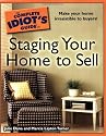 The Complete Idiot's Guide to Staging your Home to Sell