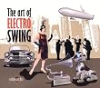 The Art of Electro Swing